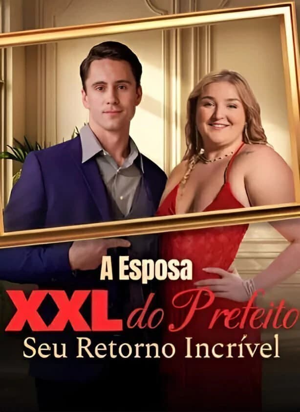 Capa de A Esposa XXl Do Prefeito e Seu Retorno Incrível