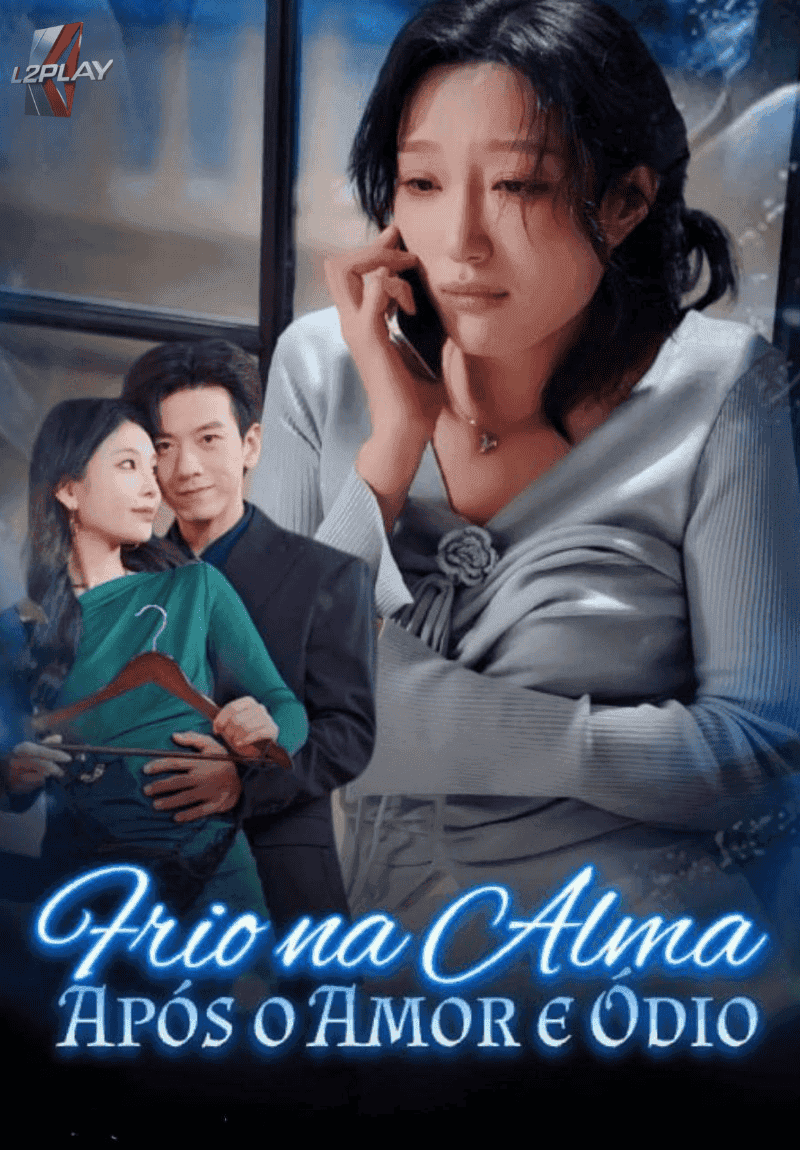 Capa de FRIO NA ALMA APÓS O AMOR E ÓDIO