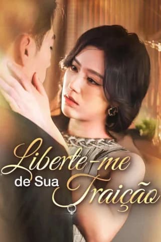 Capa de Liberte Me De Sua Traição