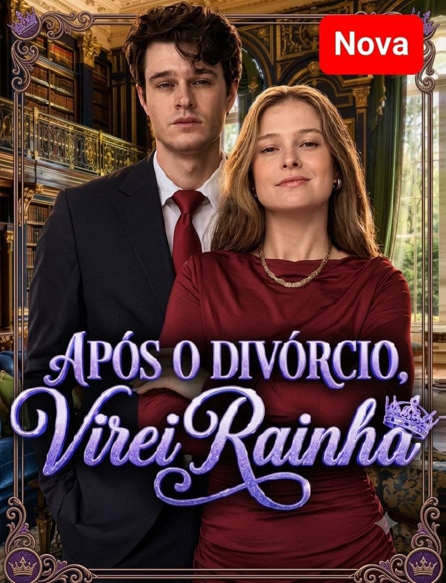 Capa de APÓS O DIVÓRCIO VIREI RAINHA - BRASILEIRA