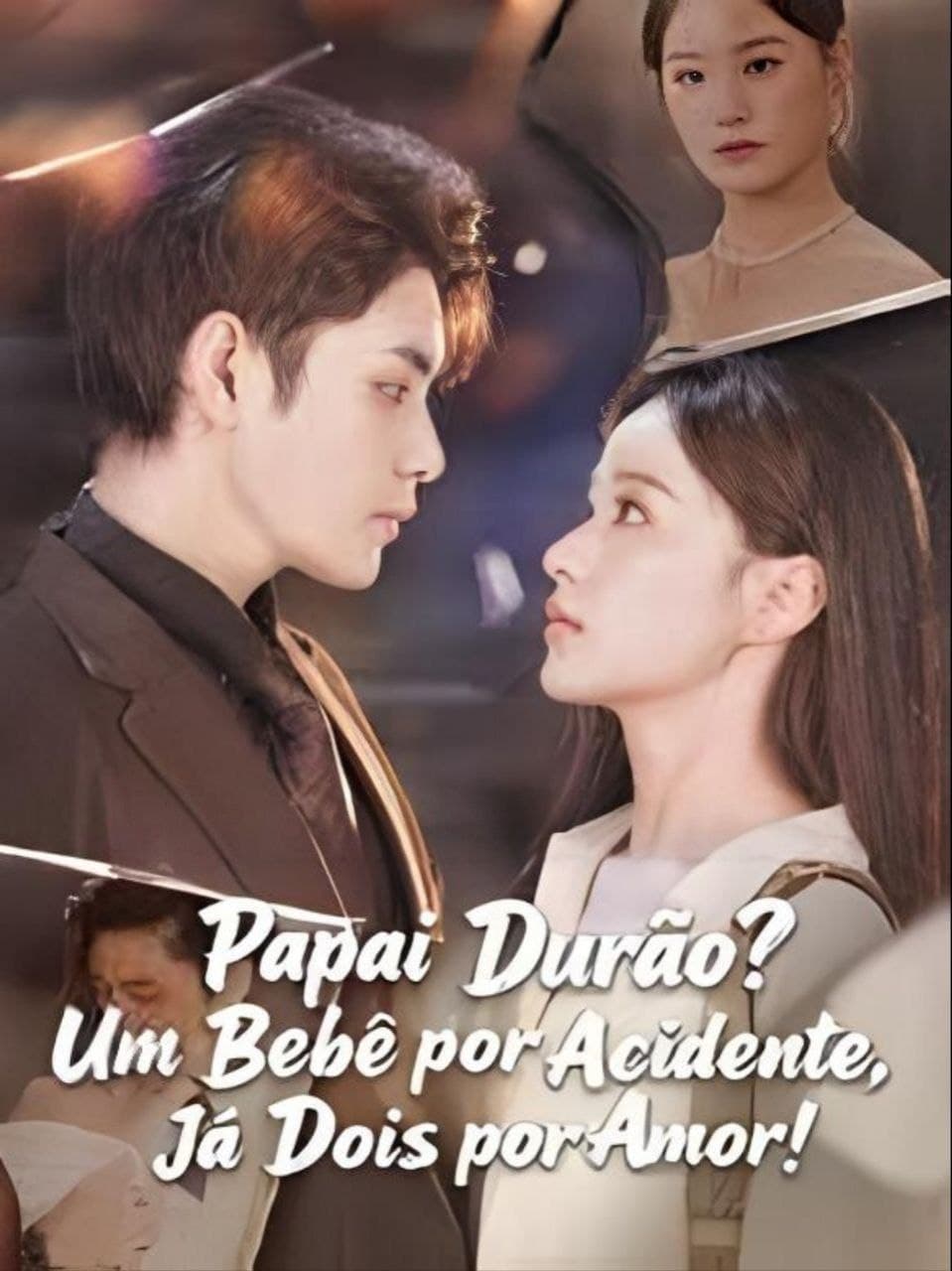 Capa de PAPAI DURÃO UM BEBÊ POR ACIDENTE JÁ DOIS POR AMOR
