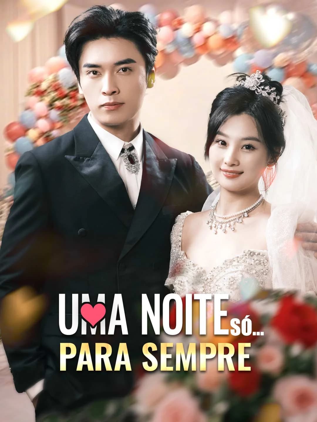 Capa de Uma Noite Só... Para Sempre