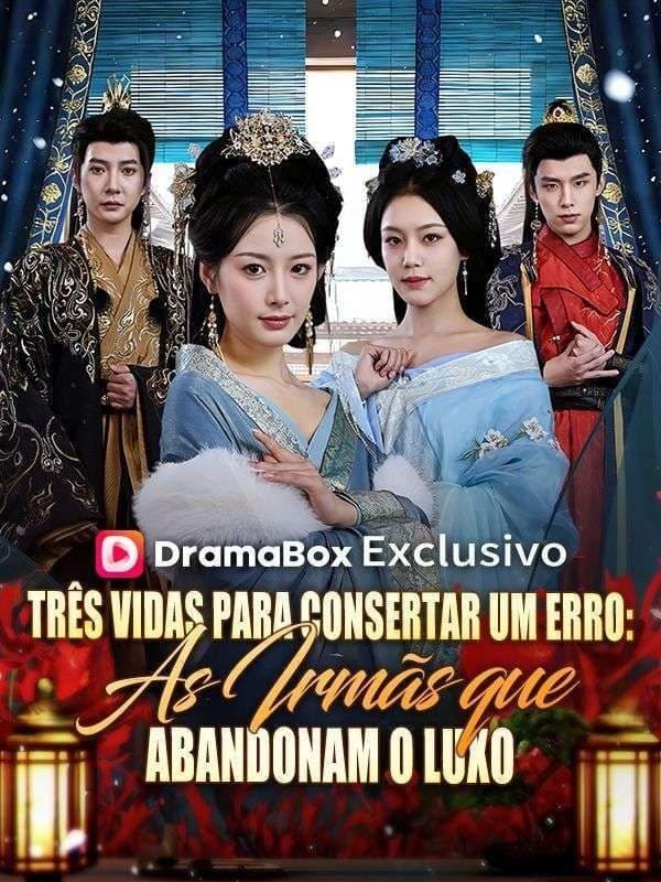 Capa de TRÊS VIDAS PARA CONSERTAR UM ERRO: AS IRMÃS QUE ABANDONAM O LUXO