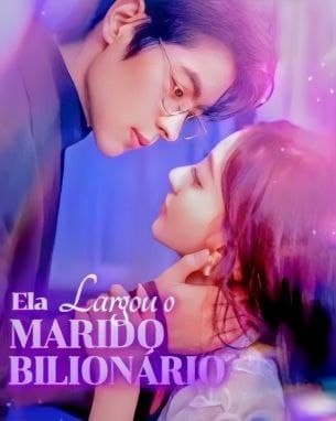 Capa de ELA LARGOU O MARIDO BILIONÁRIO