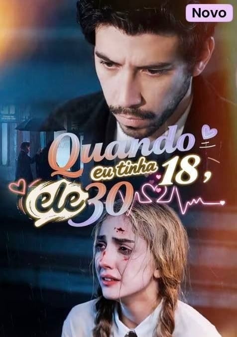 Capa de QUANDO EU TINHA 18 ELE 30