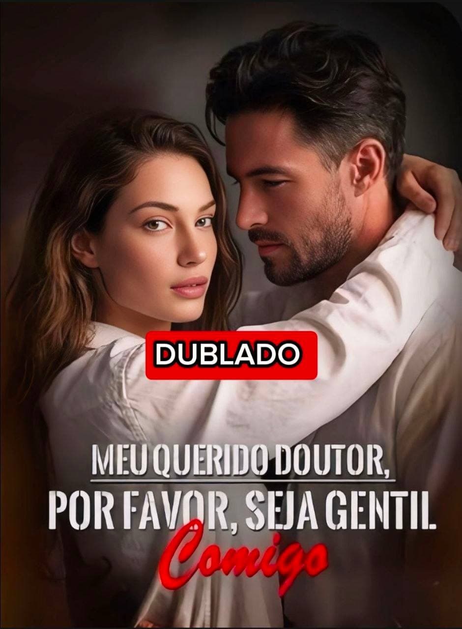 Capa de MEU QUERIDO DOUTOR POR FAVOR SEJA GENTIL COMIGO