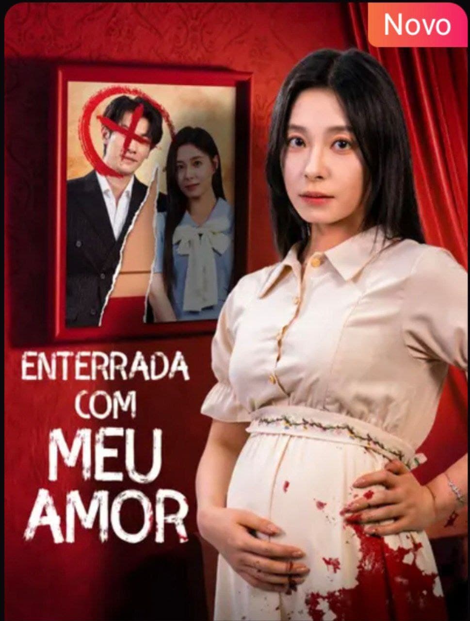 Capa de ENTERRADA COM MEU AMOR