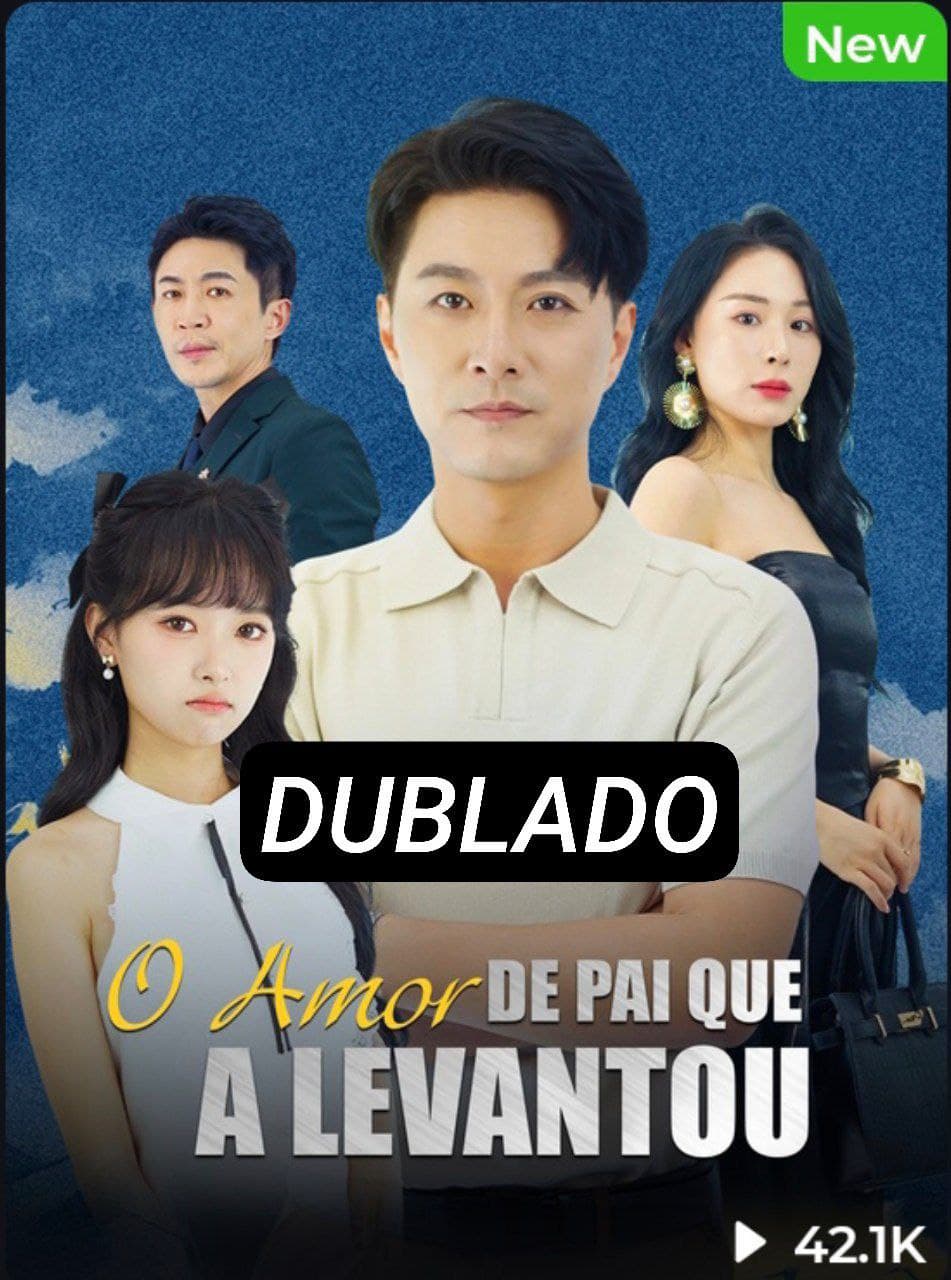 Capa de O AMOR DE PAI QUE A LEVANTOU
