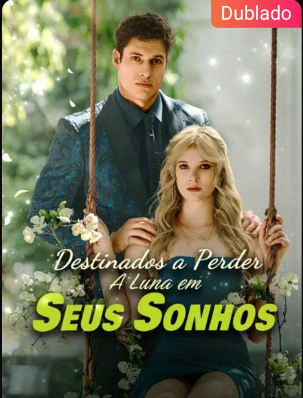 Capa de Destinados a Perder a Luna Em Seus Sonhos