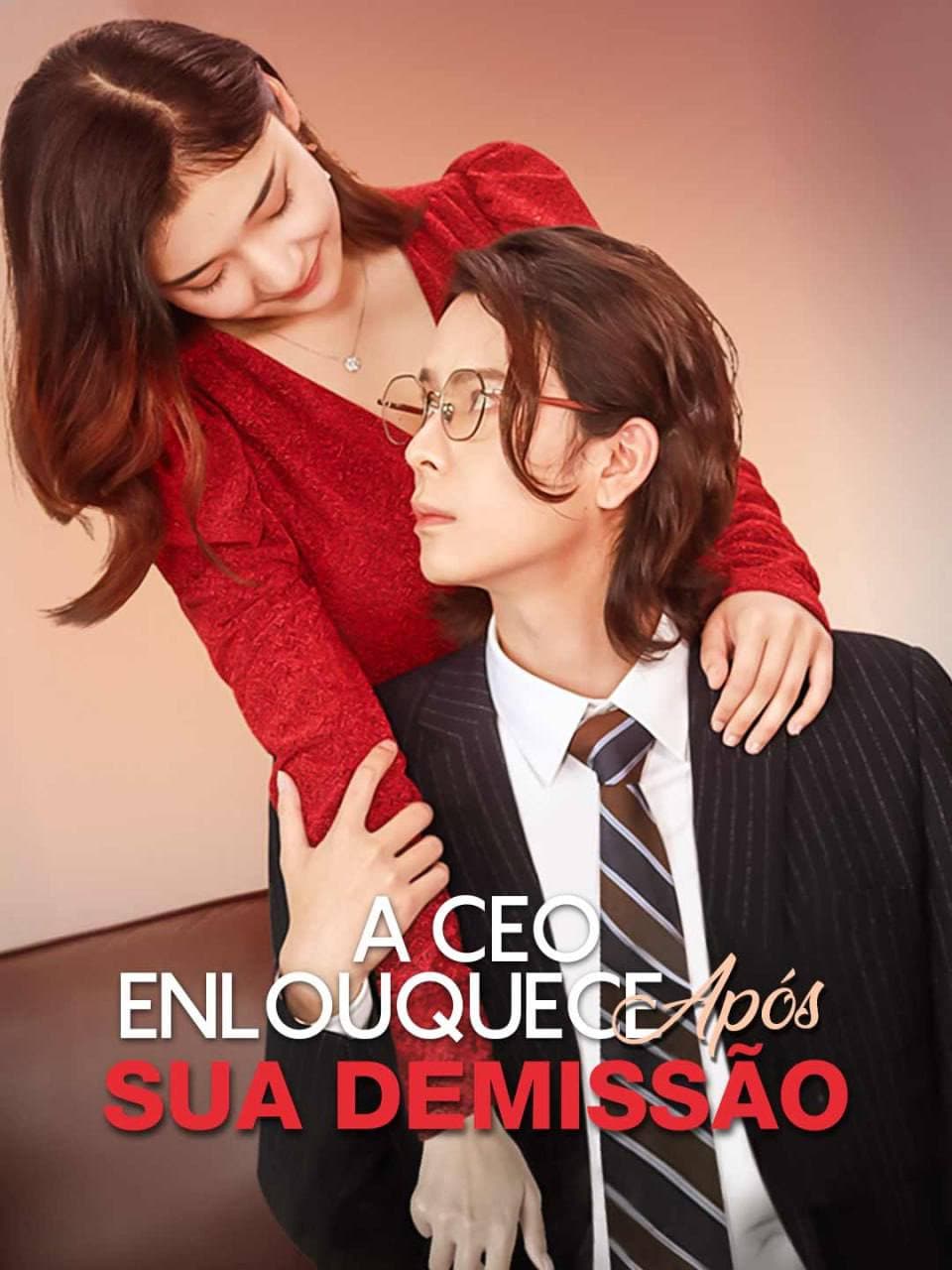 Capa de A CEO ENLOUQUECEU APÓS SUA DEMISSÃO