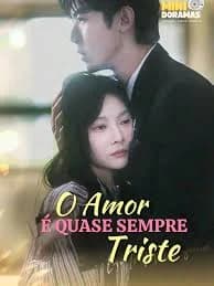 Capa de O Amor Quase Sempre Triste
