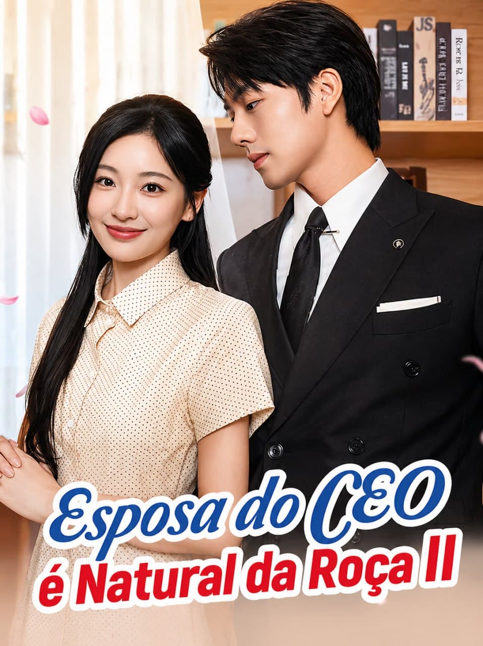 Capa de ESPOSA DO CEO É NATURAL DA ROÇA II