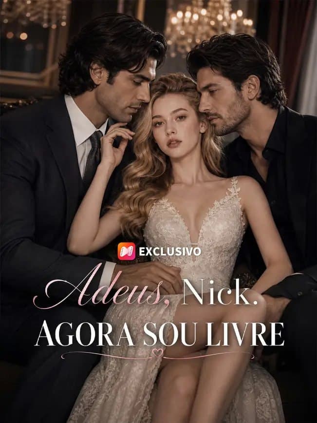 Capa de ADEUS, NICK. AGORA SOU LIVRE