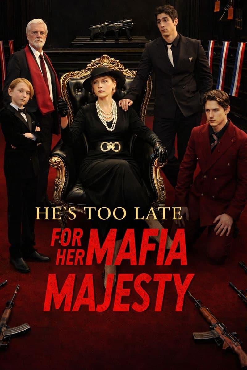 Capa de É TARDE DEMAIS PARA A MAJESTADE DA MÁFIA