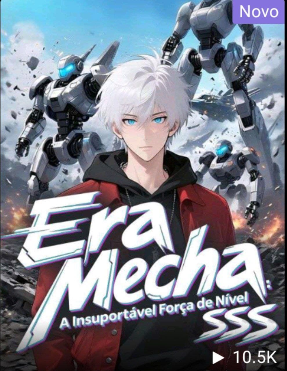 Capa de ERA MECHA A INSUPORTÁVEL FORÇA DE NÍVEL SSS