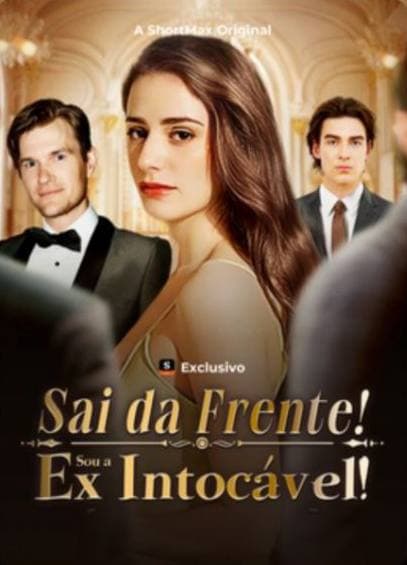 Capa de Sai Da Frente Sou a Ex Intocável
