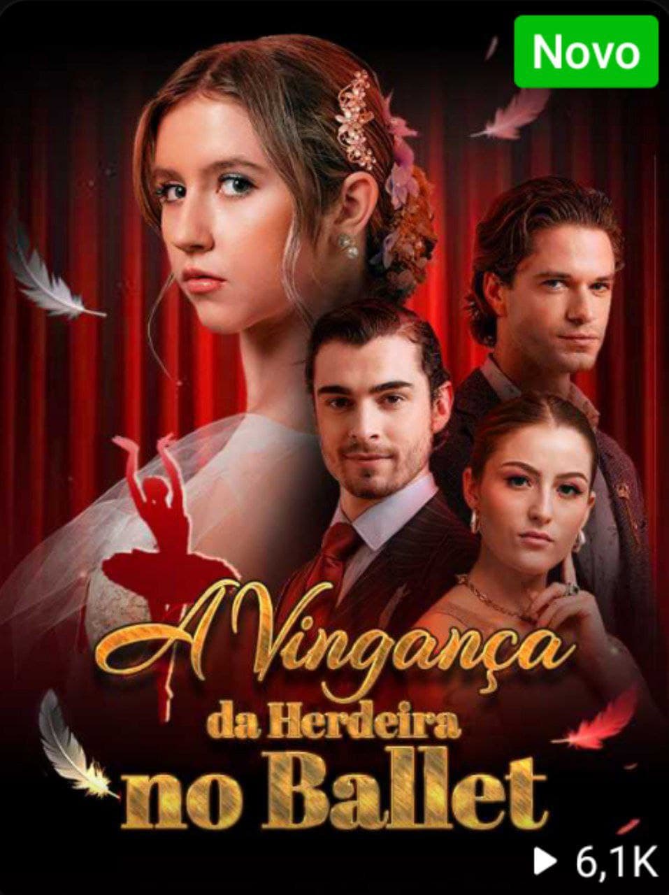 Capa de A VINGANÇA DA HERDEIRA DO BALLET
