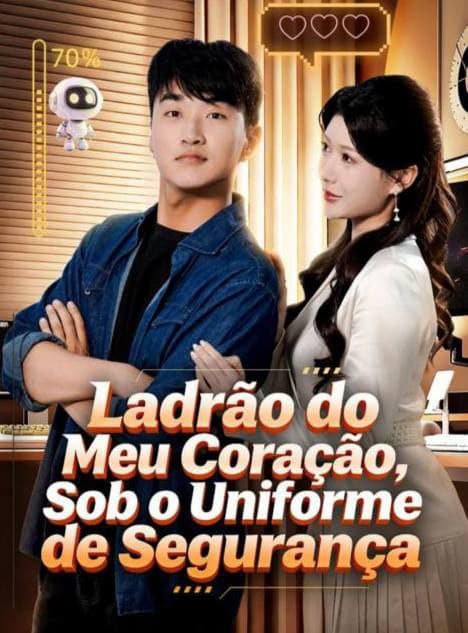 Capa de LADRÃO DO MEU CORAÇÃO SOB O UNIFORME DE SEGURANÇA