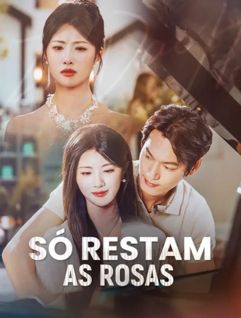 Capa de SÓ RESTAM AS ROSAS