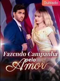 Capa de Fazendo Campanha Pelo Amor