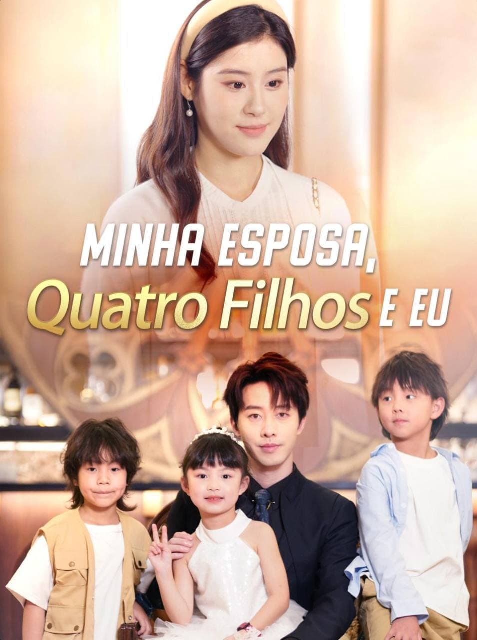 Capa de MINHA ESPOSA QUATRO FILHOS E EU