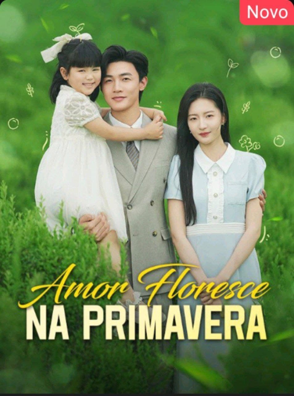 Capa de AMOR FLORESCE NA PRIMAVERA